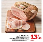 Jambon cuit rôti aux herbes ou jambon cuit nature Paganini - Negroni dans le catalogue Super U