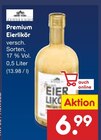 Premium Eierlikör Angebote bei Netto Marken-Discount Siegburg für 6,99 €