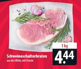 Schweineschulterbraten Angebote bei famila Nordost Buchholz für 4,44 €