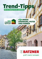 Aktueller Batzner Baustoffe Baumarkt Prospekt in Bamberg und Umgebung, "Trend-Tipps FÜR DIE ENERGETISCHE SANIERUNG" mit 8 Seiten, 01.11.2024 - 10.11.2024