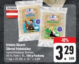 Zillertal Erlebniskäse im Angebot bei E center in Chemnitz Zillertal Erlebniskäse Angebote von Erlebnis Käserei bei E center Chemnitz für 3,29 €