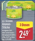 Aktuelle Ananas Angebote bei ALDI Nord in Bremen Aktuelles Ananas-Stücke Angebot bei ALDI Nord in Bremen ab 2,49 €