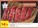 Viande Bovine : Faux Filet ou Faux Filet à Griller - Jean Rozé dans le catalogue Intermarché Contact