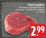 EDEKA - Thunfischfilet Angebot im Prospekt Thunfischfilet bei EDEKA im Prospekt "" für 2,99 €