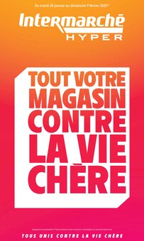 Prospectus Intermarché de la semaine "TOUT VOTRE MAGASIN CONTRE LA VIE CHÈRE" avec 1 pages, valide du 28/01/2025 au 09/02/2025 pour Argentan et alentours