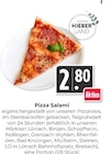 Pizza Salami im Angebot bei Hieber in Lörrach Pizza Salami Angebote bei Hieber Lörrach für 2,80 €