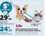 Promo Mon copain qui fait popo ou grand marcheur chaton à 24,99 € dans le catalogue Super U à Houplines