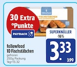 10 Fischstäbchen von followfood im aktuellen EDEKA Prospekt für 3,33 €