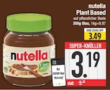 Plant Based von nutella im aktuellen EDEKA Prospekt für 3,19 €