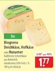 famila Nordost Tarp - Biogreno Deichkäse, Hofkäse oder Husumer Angebot im Prospekt Biogreno Deichkäse, Hofkäse oder Husumer bei famila Nordost im Tarp Prospekt für 1,77 €