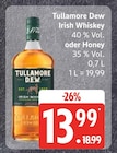 Irish Whiskey im Angebot bei EDEKA in Neubrandenburg Irish Whiskey Angebote von Tullamore Dew bei EDEKA Neubrandenburg für 13,99 €