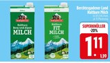 Haltbare Berg und Alpen Milch im Angebot bei EDEKA in Passau Haltbare Berg und Alpen Milch Angebote von Berchtesgadener Land bei EDEKA Passau für 1,11 €