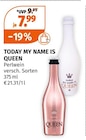 Perlwein Angebote von TODAY MY NAME IS QUEEN bei Müller Magdeburg für 7,99 €