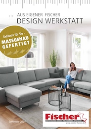 Polstermöbel Fischer Prospekt: "AUS EIGENER DESIGN WERKSTATT", 22 Seiten, 27.04.2025 - 04.05.2025