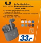 In-Ear Kopfhörer Bluetooth-Ohrhörer "Twins Fuse" bei expert im Schrobenhausen Prospekt für 33,00 €