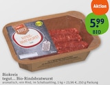 Bio-Rindsbratwurst im tegut Prospekt Bio-Rindsbratwurst von tegut... im aktuellen tegut Prospekt für 5,99 €