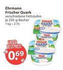 Frischer Quark im V-Markt Prospekt Frischer Quark von Ehrmann im aktuellen V-Markt Prospekt für 0,69 €