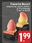 EDEKA - Frozen Ice Dessert Angebot im Prospekt Frozen Ice Dessert bei EDEKA im Prospekt "" für 1,99 €