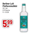 Likör im Trinkgut Prospekt Pfefferminzlikör von Berliner Luft im aktuellen Trinkgut Prospekt für 5,99 €
