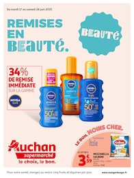 Catalogue Supermarchés de Auchan Supermarché à Augerolles, avec 32 pages Prospectus Supermarchés de Auchan Supermarché à Augerolles: "REMISES EN BEAUTÉ.", 32 pages, 17/06/2025 - 28/06/2025