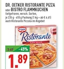 Ristorante Pizza oder Bistro Flammkuchen Angebote von Dr. Oetker bei Marktkauf Haltern am See für 1,89 €