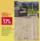 Lame de terrasse pin sylvestre - Gedimat à Strasbourg Lame de terrasse pin sylvestre en promo chez Gedimat Strasbourg à 17,90 €