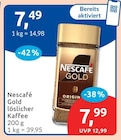 Gold löslicher Kaffee Angebote von Nescafé bei budni Pinneberg für 7,49 €