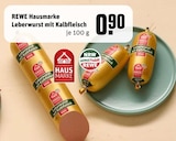 Aktuelles Leberwurst mit Kalbfleisch Angebot bei REWE in Mülheim (Ruhr) ab 0,90 €