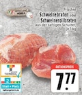 Schweinebraten Angebote von Mein Land bei EDEKA Krefeld für 7,77 €
