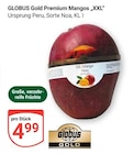 Gold Premium Mangos „XXL“ im Angebot bei GLOBUS in Duisburg Gold Premium Mangos „XXL“ Angebote von Globus bei GLOBUS Duisburg für 4,99 €