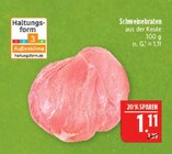 Schweinebraten aus der Keule im Angebot bei Marktkauf in Altenburg Schweinebraten aus der Keule Angebote bei Marktkauf Altenburg für 1,11 €