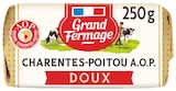 Beurre moulé AOP Charentes Poitou doux - GRAND FERMAGE en promo chez Intermarché Contact Calais à 1,42 €