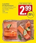 Lachsfilet im Buchenspan im WEZ Prospekt zum Preis von 2,99 €