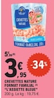 Crevettes Nature Format Familial - L'Assiette Bleue dans le catalogue E.Leclerc