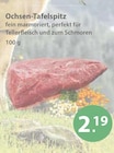 Ochsen-Tafelspitz im Angebot bei V-Markt in Memmingen Ochsen-Tafelspitz Angebote bei V-Markt Memmingen für 2,19 €