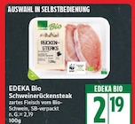 Schweinerückensteak von EDEKA Bio im aktuellen EDEKA Prospekt für 2,19 €