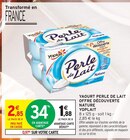 Yaourt Perle de Lait Nature Offre découverte - Yoplait dans le catalogue Intermarché Super