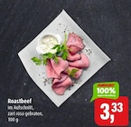 Markant Quickborn - Roastbeef Angebot im Prospekt Roastbeef bei Markant im Quickborn Prospekt für 3,33 €
