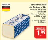 Bergader Watzmann oder Bergbauern Käse Angebote bei Marktkauf Altenburg für 1,99 €