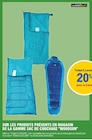 Promo 20% avec la Carte Ticket E.Leclerc Sur les produits présents en magasin de la gamme sac de couchage 'WOODSUN' à  dans le catalogue E.Leclerc à Metz