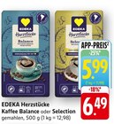 Kaffee Balance Angebote von EDEKA Herzstücke bei E center Heidenheim für 5,99 €