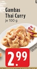EDEKA Bad Münstereifel - Gambas Thai Curry Angebot im Prospekt Gambas Thai Curry bei EDEKA im Bad Münstereifel Prospekt für 2,99 €