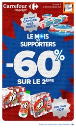 Prospectus Carrefour Market : «LE MOIS DES SUPPORTERS» avec 52 pages, 16/06/2026 - 28/06/2026 Catalogue Carrefour Market en cours à Recoules-d'Aubrac et aux alentours : «LE MOIS DES SUPPORTERS» avec 52 pages, valable du 16/06/2026 au 28/06/2026