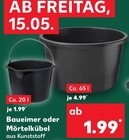 Baueimer bei Kaufland im Wolfsburg Prospekt für 1,99 €