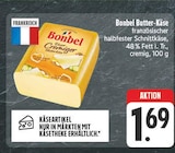 Aktuelle Butter Angebote bei EDEKA in Jena Aktuelles Butter-Käse Angebot bei EDEKA in Jena ab 1,69 €
