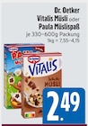 Vitalis Müsli im EDEKA Prospekt Vitalis Müsli von Dr. Oetker im aktuellen EDEKA Prospekt für 2,49 €