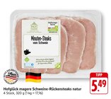 magere Schweine-Rückensteaks natur bei EDEKA im Gottmadingen Prospekt für 5,49 €