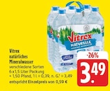 Natürliches Mineralwasser Angebote von Vitrex bei EDEKA Jena für 3,49 €