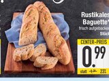 Rustikales Baguette im EDEKA Prospekt Rustikales Baguette von im aktuellen EDEKA Prospekt für 0,99 €
