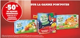 -50% DE REMISE IMMÉDIATE SUR LE 2ÈME PRODUIT IDENTIQUE SUR LA GAMME POM'POTES - POM'POTES dans le catalogue U Express